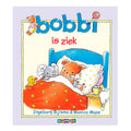 Kluitman bobbi is ziek