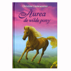 Uitgeverij kluitman gouden paarden: aurea de wilde pony
