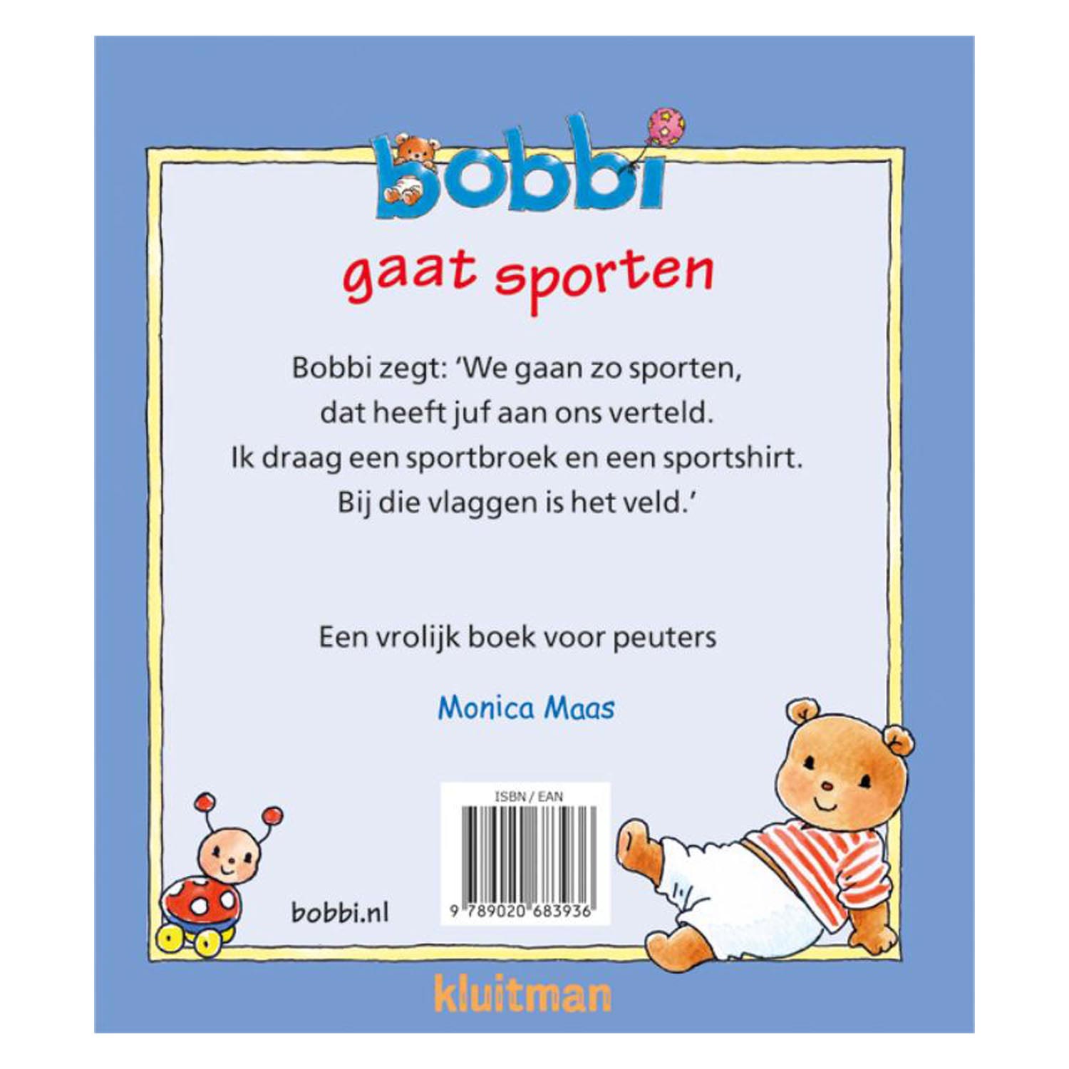 Kluitman bobbi gaat sporten