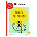 Bij de les Oefenen met spelling (groep 6)